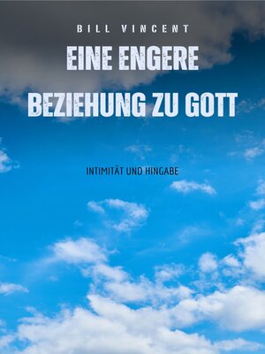 cover image of Eine engere Beziehung zu Gott